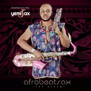 Yemi Sax - Owambe (Sax Afrobeats remix)